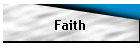 Faith