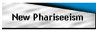 New Phariseeism