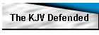 The KJV Defended